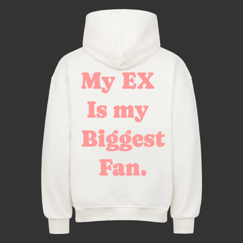 MY EX  Hoodie