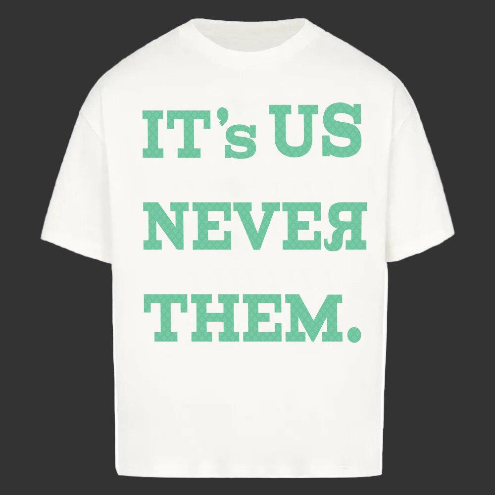 It’s us  T-Shirt